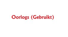 Oorlogs (Gebruikt)