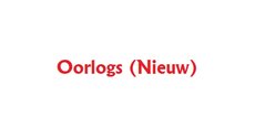 Oorlogs (Nieuw)